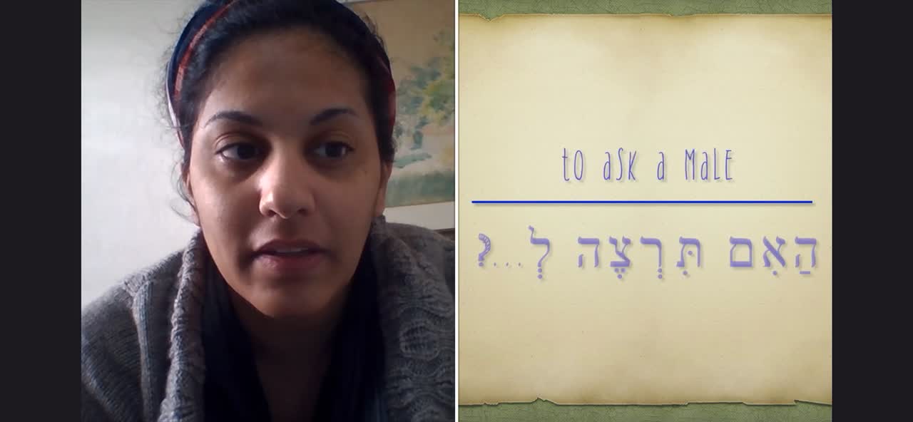 Lesson 15- Part 2 Conversational Hebrew w/ Naama