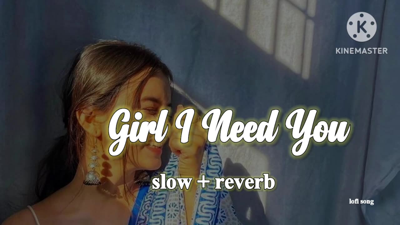 Girl I Need You | [Slowed+Reverb] _ lo-fi | Arijit Singh - Baaghi - Lyrics - | lofi maker 24k