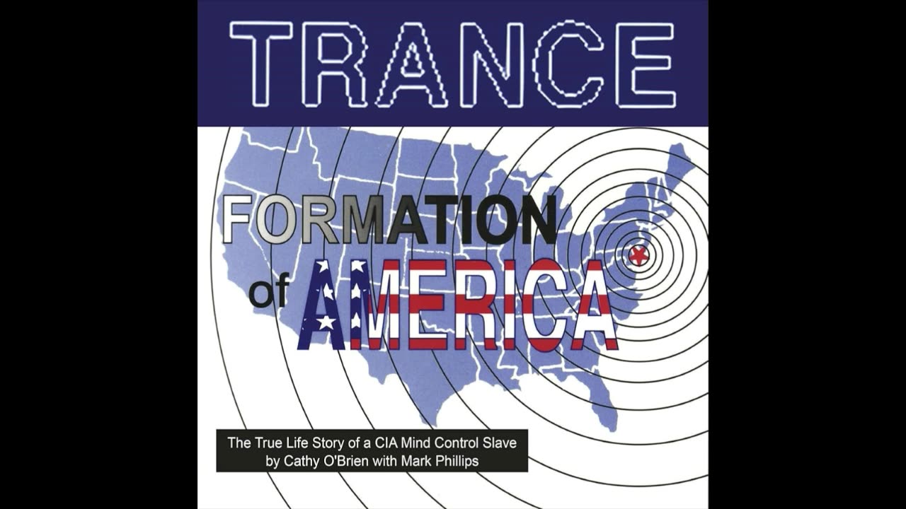 TRANCE-FORMATION OF AMERICA 4. by Cathy O'Brian