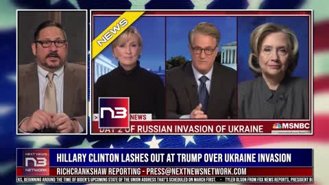 DELUSION: Hillary Clinton Lashes Out At Trump Over Russian Ukraine Invasion