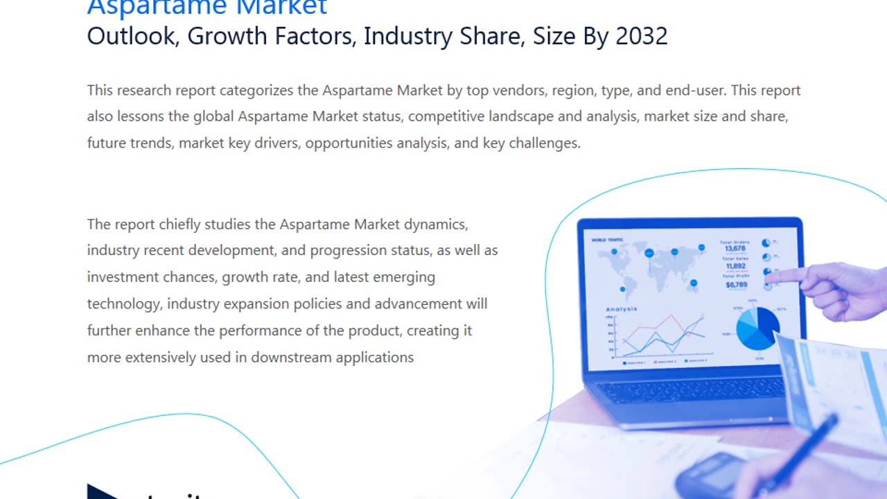 Aspartame Market Market Analysis Report: Size, Share, and Trends Forecast for the Next Period