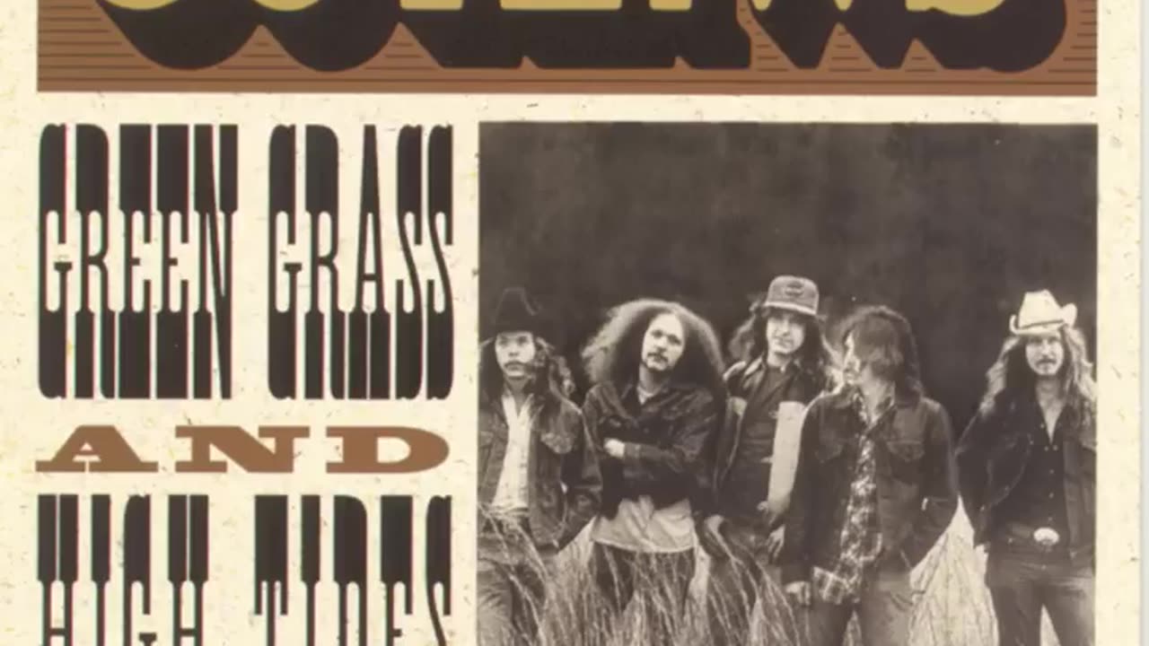 The Outlaws - Green Grass and High Tides