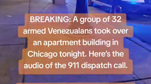 32 Venezuelans take over a Southside Chicago Apartment Building -911 CALL