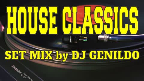 HOUSE CLASSICS MIX
