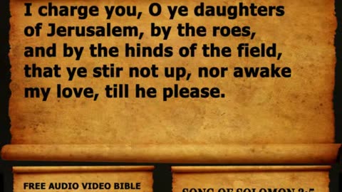 Bible Book 22. Song of Solomon Complete 1-8, King James Version (KJV) Read Along Bible