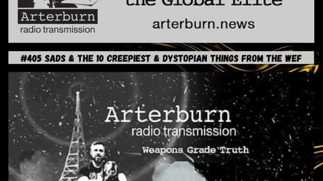 [CLIP] The Arterburn Radio Transmission Episode 405 SADS And The WEF