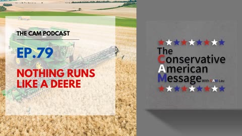 Ep.79 Nothing Runs Like A Deere