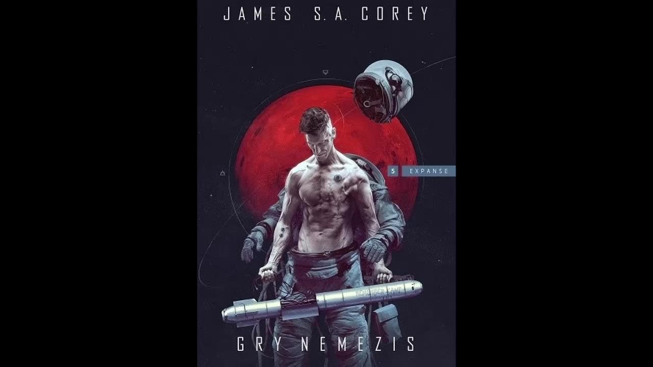 James S A Corey Ekspansja Tom 5 Gry Nemezis część 2