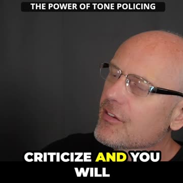 The Power of Tone Policing