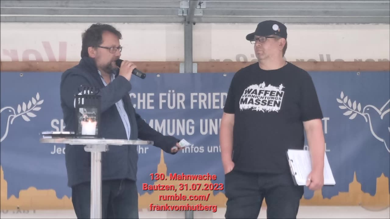 Redebeiträge Veranstalter EDGAR & VEIT, ENDE - BAUTZEN, Kornmarkt, 31 07 2023, 130. MAHNWACHE 🕊