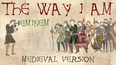 Funny eminem medieval music !!