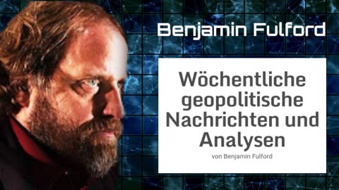 Benjamin Fulford: Wochenbericht vom 22.01.2024