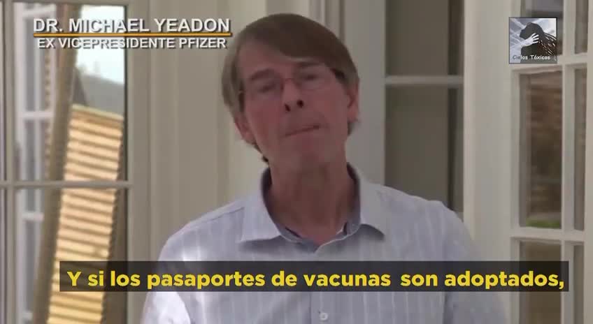 Dr Michael Yeadon, sobre el pasaporte de vacunacion.