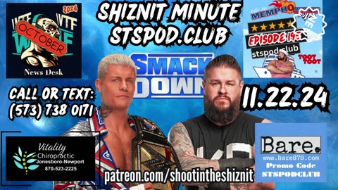 SHIZNIT MINUTE 11.22.24-BT TALKS SDL!