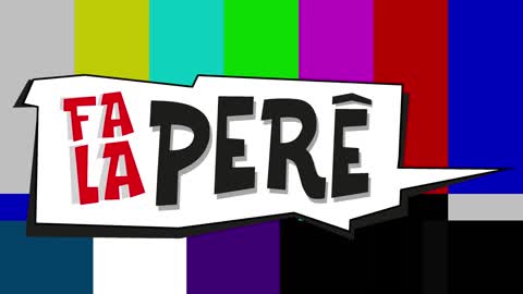 VINHETA FALA PERÊ