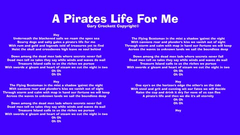 A Pirates Life For Me Song