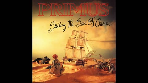 PRIMUS - sailing the se̲as o̲f ch̲e̲ese #fullalbum