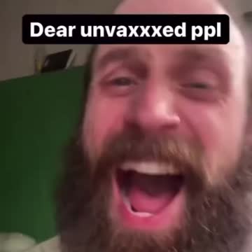 Dear unvaxxed…🤣