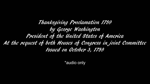 Thanksgiving Proclamation 1789- audio only