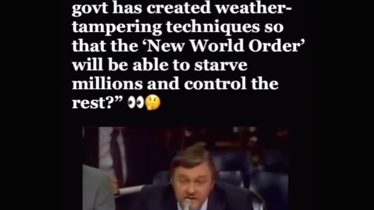 New World Order Using Weather Modifications to Starve and Control