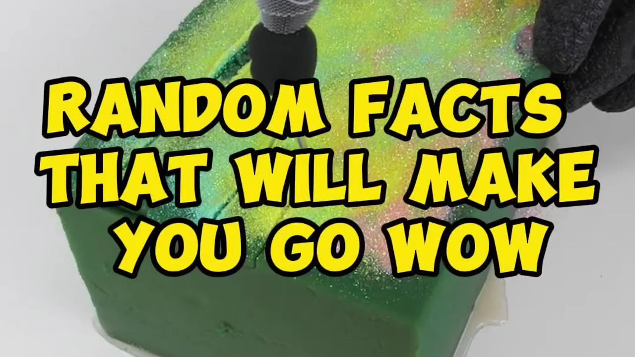 Random facts that you didn’t know