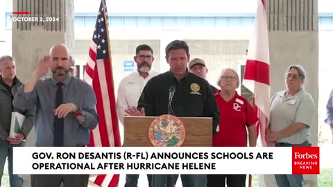 Ron DeSantis Announces All Florida School Districts Are Operational After Hurricane Helene