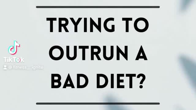 Tips - Trying to outrun a bad diet?