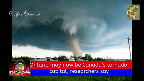 Ontario may now be Canada’s tornado capital, researchers say