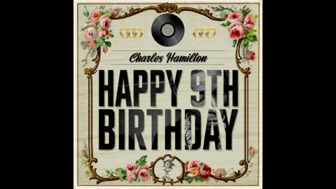 Charles Hamilton - Happy 8th Birthday Mixtape