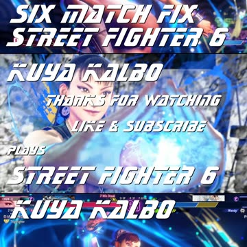 Kuya Kalbo Six Match Fix Street FIghter 6: 05-20-2024