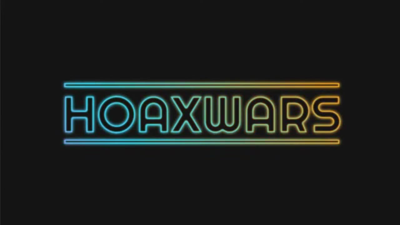 HoaxWars july 8 2023