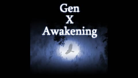 Gen X Awakening 19 – A past life