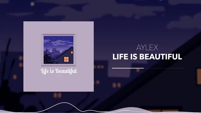 🌠 Hip Hop Jazz Beat No Copyright Free Chill Lofi Background Vlog Music Life is Beautiful by Aylex