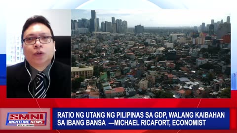 Ratio ng utang ng Pilipinas sa GDP, walang kaibahan sa ibang bansa —Michael Ricafort, Economist