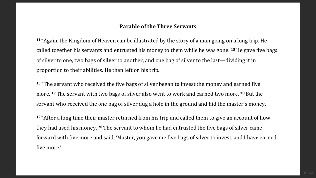 Parable of the Three Servants or The Parable of the Talents