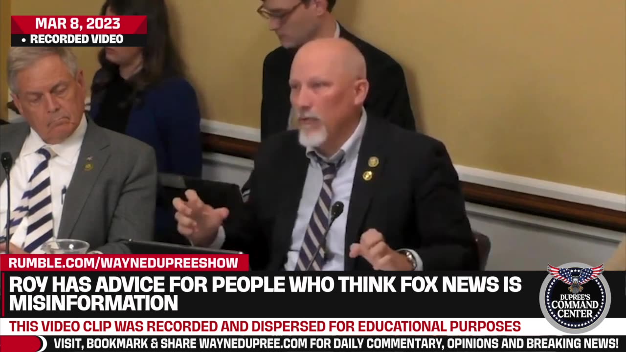 Rep. Roy Has Advice For People Who Think Fox News Is Misinformation