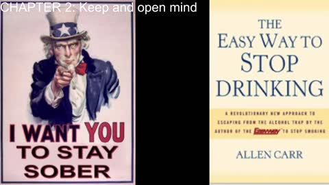 The Easy Way to STOP Drinking: Chapter 2, Keep and open mind