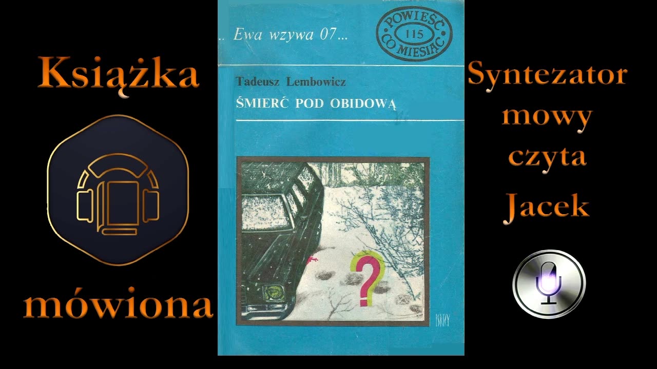 Tadeusz Lembowicz - 3. Tadeusz Westler. Śmierć pod Obidową audiobook