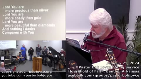 Music Service - January 21, 2024 - Pastor Bob Joyce - Household of Faith Church - Benton, Arkansas