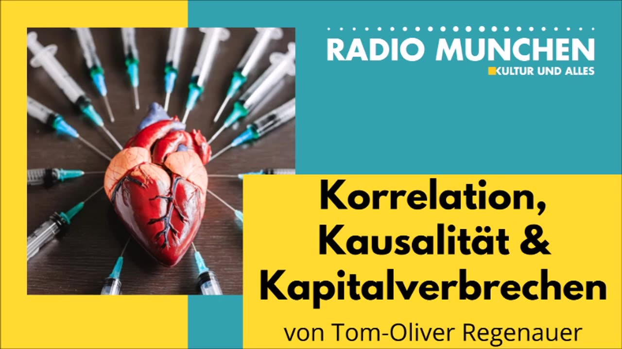 May 16, 2024..🇩🇪 🇦🇹 🇨🇭 🇪🇺 ..📯RADIO MÜNCHEN📯.. Korrelation， Kausalität & Kapitalverbrechen - ein Kommentar von Tom-Oliver Regenauer