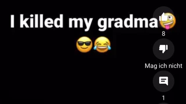 I Killed grandma