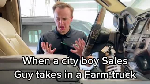 When a city boy Sales Guy takes in a Farm truck trade in...