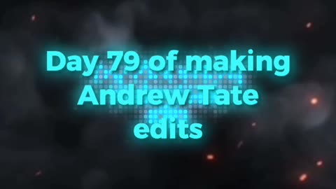 Day 79 of 75 hard challenge of making Andrew tate edits until he recognize ME.#tate #andrewtate