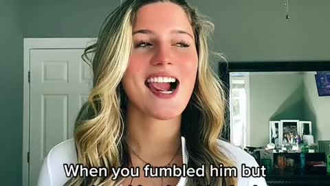 When you fumbled him but you're a blonde with nlpple piercings and the