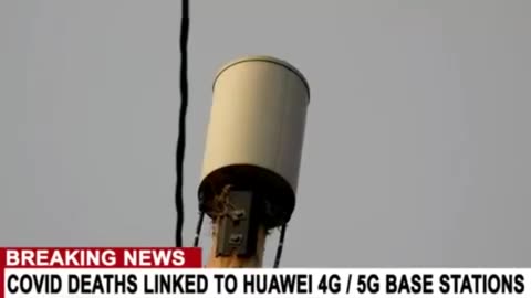 Chinese Trojan Horse : HUAWEI Cell Towers linked to COVID Deaths