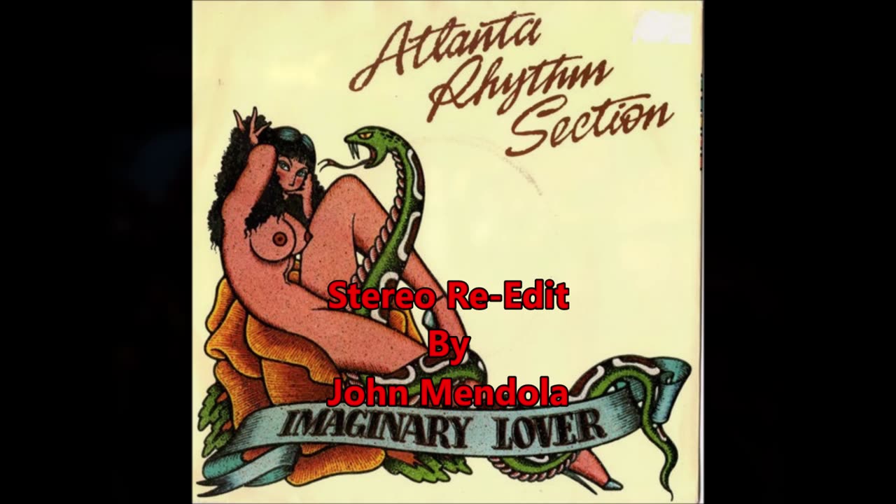 Atlanta Rhythm Section: Imaginary Lover (Live 1978) (My Stereo "Studio Sound" Re-Edit)