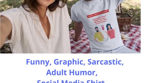 Funny Social Media Shirt