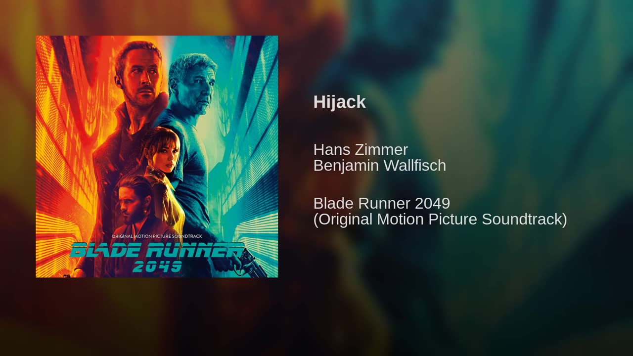 blade runner 2049 ~ hijack