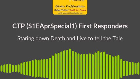 CTP (S1EAprSpecial1, 20240410) FirstRespondersWithCliveSavacool EdgeOfDeath Soundbite