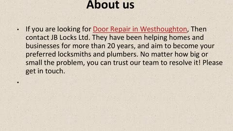 One Of The Best Door Repair in Westhoughton.